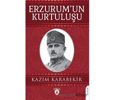 Erzurumun Kurtuluşu - Kazım Karabekir - Dorlion Yayınları