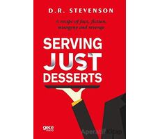 Serving Just Desserts - D.R. Stevenson - Gece Kitaplığı