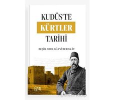 Kudüs’te Kürtler Tarihi - Beşir Abdulğani Berakat - Nida Yayıncılık