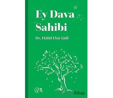 Ey Dava Sahibi - Halid Ebu Şadi - Nida Yayıncılık