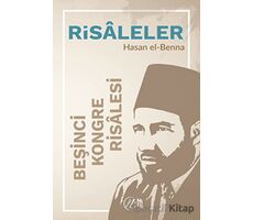 Beşinci Kongre Risalesi - Hasan El-Benna - Nida Yayıncılık
