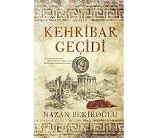 Kehribar Geçidi (Bez Ciltli) - Nazan Bekiroğlu - Timaş Yayınları