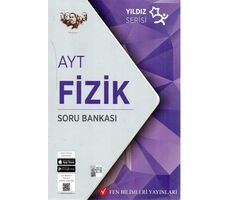 Fen Bilimleri AYT Yıldız Serisi Fizik Soru Bankası