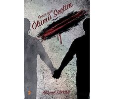 Senin İçin Ölümü Seçtim - Mikael Tayyar - Cinius Yayınları