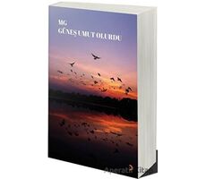 Güneş Umut Olurdu - MG - Cinius Yayınları
