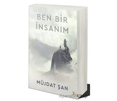 Ben Bir İnsanım - Müjdat Şan - Cinius Yayınları