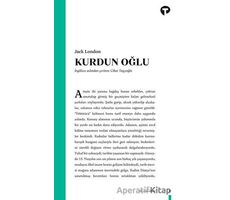 Kurdun Oğlu - Jack London - Turkuvaz Kitap