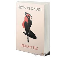 Likya ve Kadın - Orhan Tez - Cinius Yayınları
