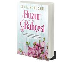 Huzur Bahçesi - Ceyda Kurt Sarı - Cinius Yayınları