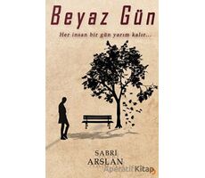 Beyaz Gün - Sabri Arslan - Cinius Yayınları