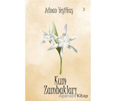 Kum Zambakları - Adnan Yeşiltaş - Cinius Yayınları