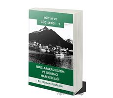 Uluslararası Eğitim ve Öğrenci Hareketliliği - Osman Gültekin - Cinius Yayınları