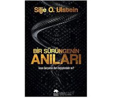 Bir Sürüngenin Anıları - Silje O. Ulstein - Eksik Parça Yayınları