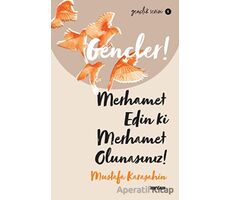 Gençler! Merhamet Edin ki Merhamet Olunasınız! - Mustafa Karaşahin - Beyan Yayınları