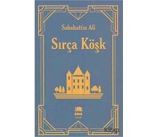 Sırça Köşk - Sabahattin Ali - Ema Kitap