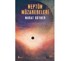 Neptün Müzakereleri - Murat Boyner - İthaki Yayınları