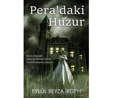 Pera’daki Huzur - Eylül Beyza İrgen - Cinius Yayınları