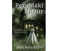 Pera’daki Huzur - Eylül Beyza İrgen - Cinius Yayınları