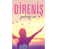 Direniş - Sakine Ay - Cinius Yayınları