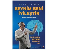 Beynim Beni İyileştir - Alpay Yiğit - Cinius Yayınları