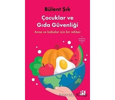 Çocuklar ve Gıda Güvenliği - Kolektif - Doğan Kitap