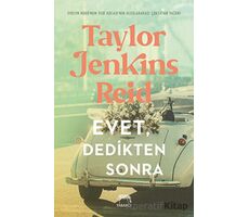 Evet, Dedikten Sonra - Taylor Jenkins Reid - Yabancı Yayınları