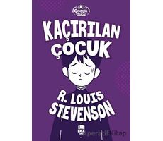 Kaçırılan Çocuk - Robert Louis Stevenson - Ema Genç