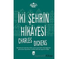 İki Şehrin Hikayesi - Charles Dickens - Ema Genç