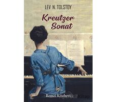 Kreutzer Sonat - Lev Nikolayeviç Tolstoy - Remzi Kitabevi