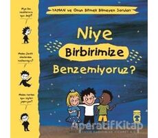 Niye Birbirimize Benzemiyoruz? - Yaman ve Onun Bitmek Bilmeyen Soruları