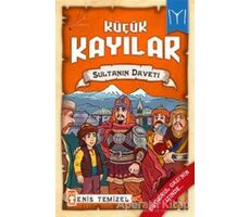 Küçük Kayılar - Sultanın Daveti - Enis Temizel - Timaş Çocuk