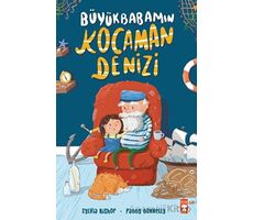 Büyükbabamın Kocaman Denizi - Sylvia Bishop - Timaş Çocuk