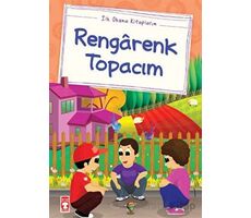 Rengarenk Topacım - Mustafa Orakçı - Timaş Çocuk