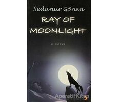 Ray Of Moonlight - Sedanur Gönen - Cinius Yayınları
