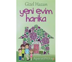 Yeni Evim Harika - Gizel Hazan - Cinius Yayınları