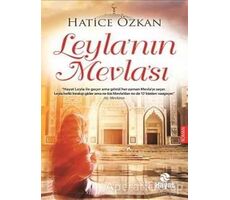 Leyla’nın Mevla’sı - Hatice Özkan - Hayat Yayınları