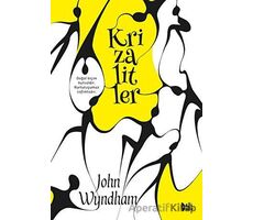 Krizalitler - John Wyndham - Delidolu