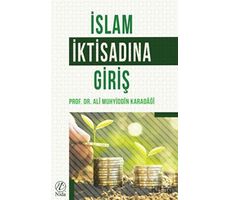 İslam İktisadı Giriş - Ali Muhyiddin el-Karadaği - Nida Yayınları