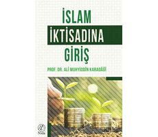 İslam İktisadı Giriş - Ali Muhyiddin el-Karadaği - Nida Yayıncılık