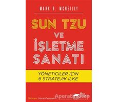Sun Tzu ve İşletme Sanatı - Mark R. Mcneilly - The Kitap
