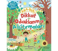 Dikkat ve Odaklanma Alıştırmaları - Ara-Bul - Megan Higgins - İş Bankası Kültür Yayınları