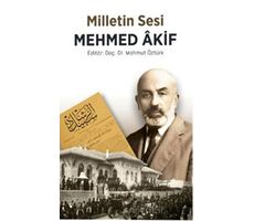 Milletin Sesi Mehmet Akif - Mahmut Öztürk - Nida Yayıncılık