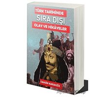 Türk Tarihinde Sıra Dışı Olaylar ve Hikayeler - Tahsin Karagöz - Cinius Yayınları