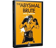 The Abysmal Brute - Jack London - Ren Kitap