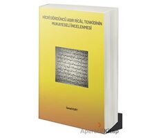 Hicrî Dördüncü Asır Ricâl Tenkidinin Mukayeseli İncelenmesi - İsmail Kurt - Cinius Yayınları