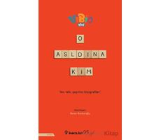 O Aslında Kim? - Renan Burduroğlu - İnkılap Kitabevi