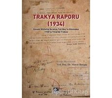 Trakya Raporu 1934 - Kolektif - Kaynak Yayınları