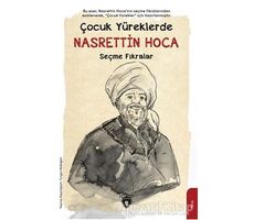 Çocuk Yüreklerde Nasrettin Hoca - Seçme Fıkralar - Turan Sina Şepitci - Dorlion Yayınları