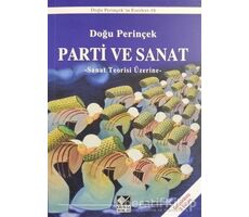 Parti ve Sanat - Doğu Perinçek - Kaynak Yayınları