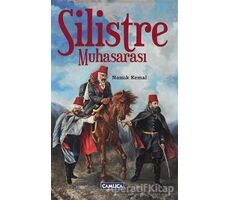 Silistre Muhasarası - Namık Kemal - Çamlıca Basım Yayın